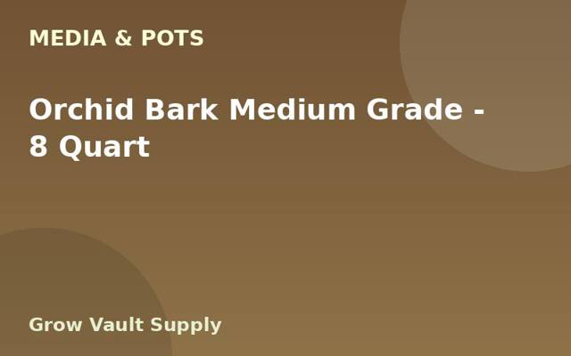 Orchid Bark Medium Grade — 8 Quart