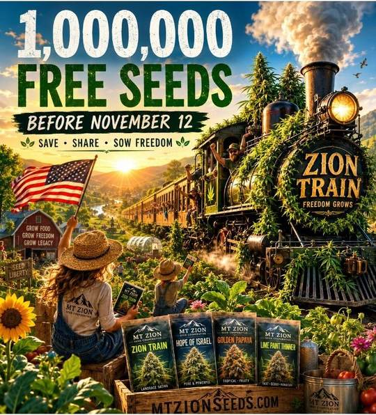 Mt. Zion Seed Cooperative Zion Train artwork — 1,000,000 free seeds, new deadline December 11, 2026